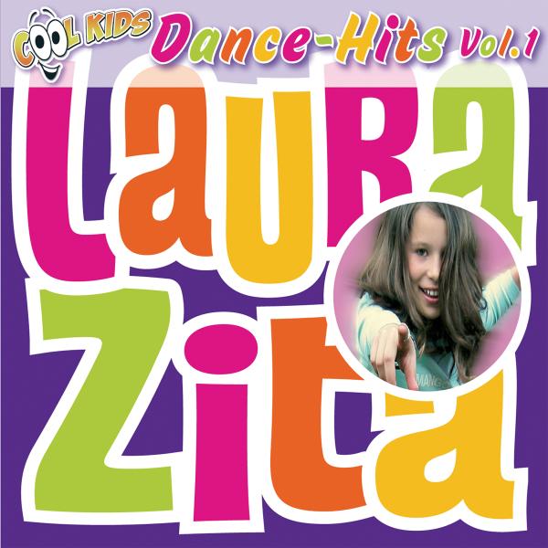 Cool Kids,Zita Laura / Dance-Hits Vol.1 - Bild 1 von 1