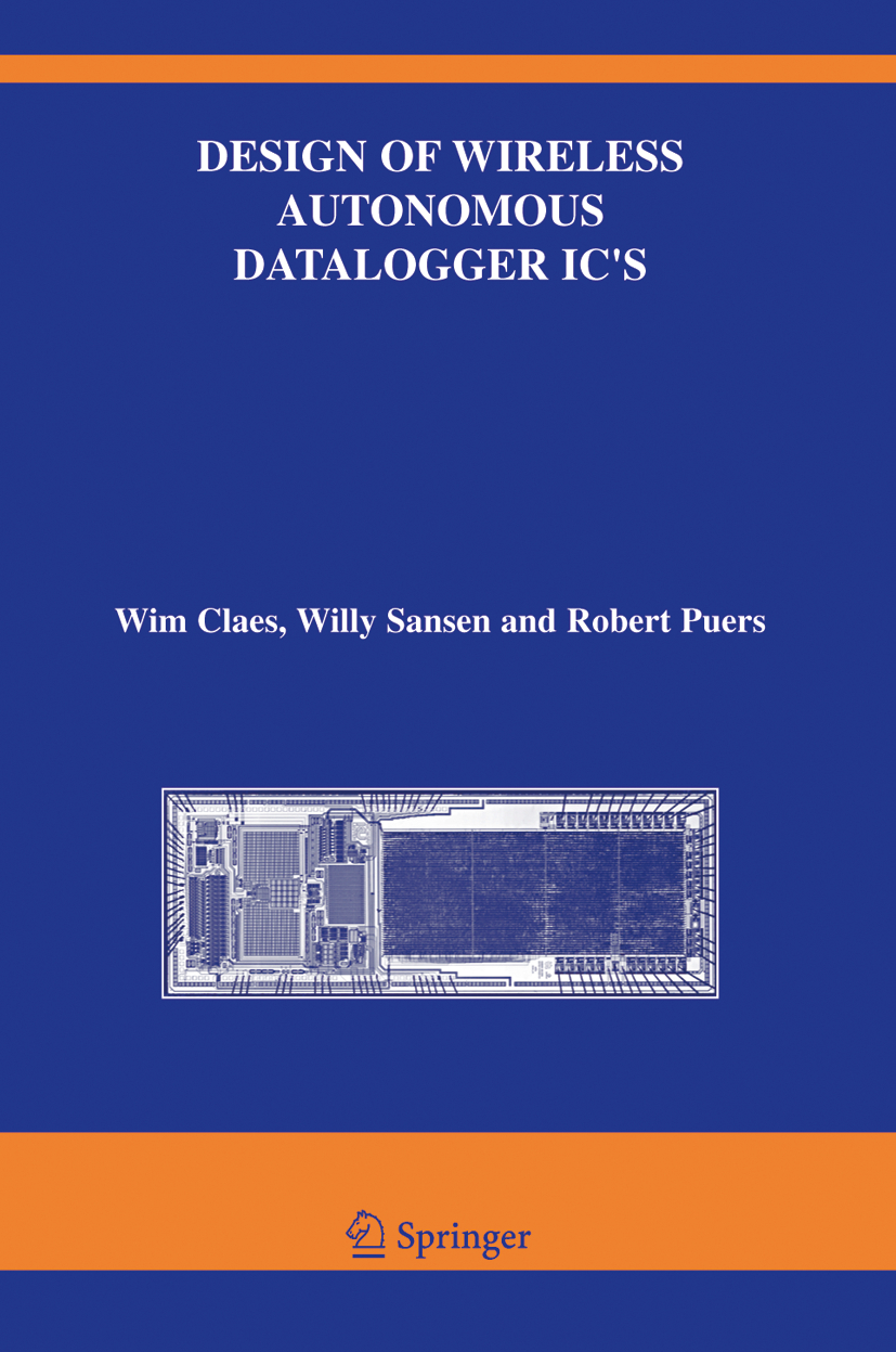 Wim Claes; Willy M Sansen; Robert Puers / Design of Wireless Autonomous Datalogg - Bild 1 von 1