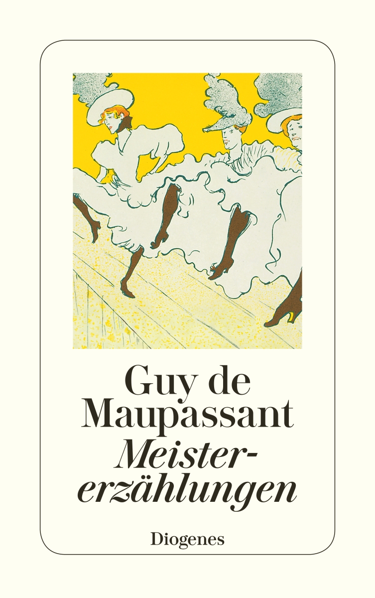 Guy de Maupassant; Walter Widmer / Meistererzählungen - Guy de Maupassant, Walter Widmer