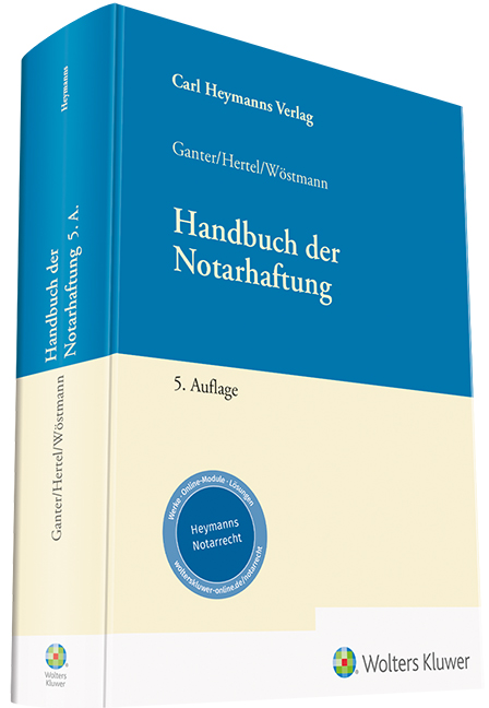 Hans Gerhard Ganter; Christian Hertel; Heinz Wöstmann / Handbuch der Notarhaftun - Bild 1 von 1