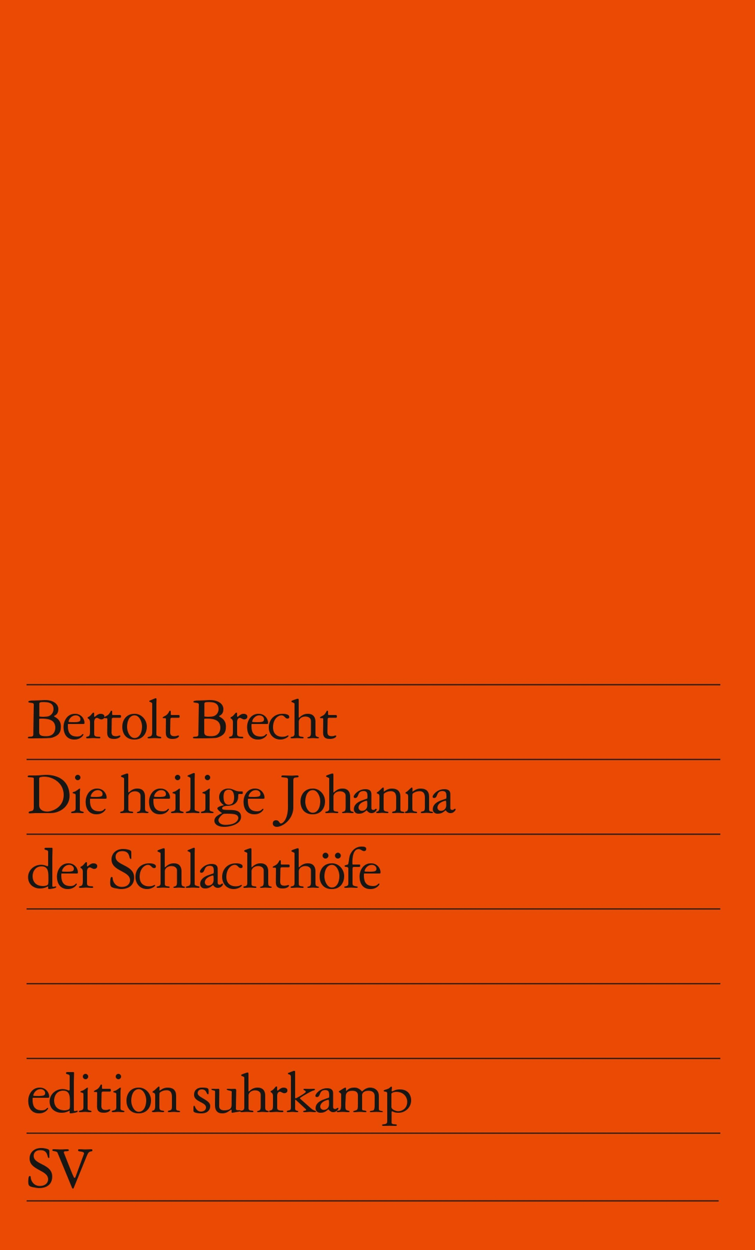 Bertolt Brecht / Die heilige Johanna der Schlachthöfe - Bild 1 von 1