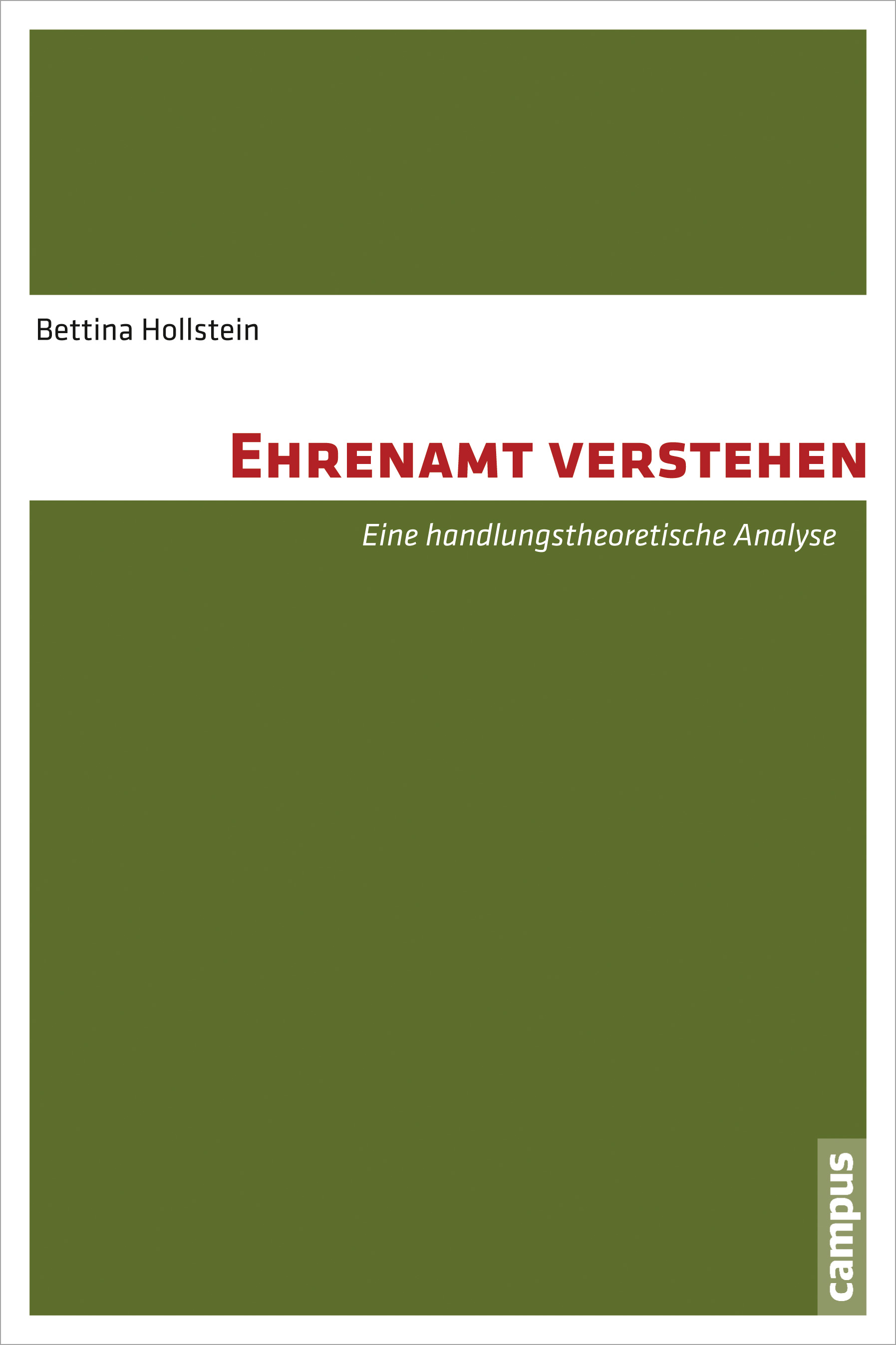 Bettina Hollstein / Ehrenamt verstehen - Bettina Hollstein