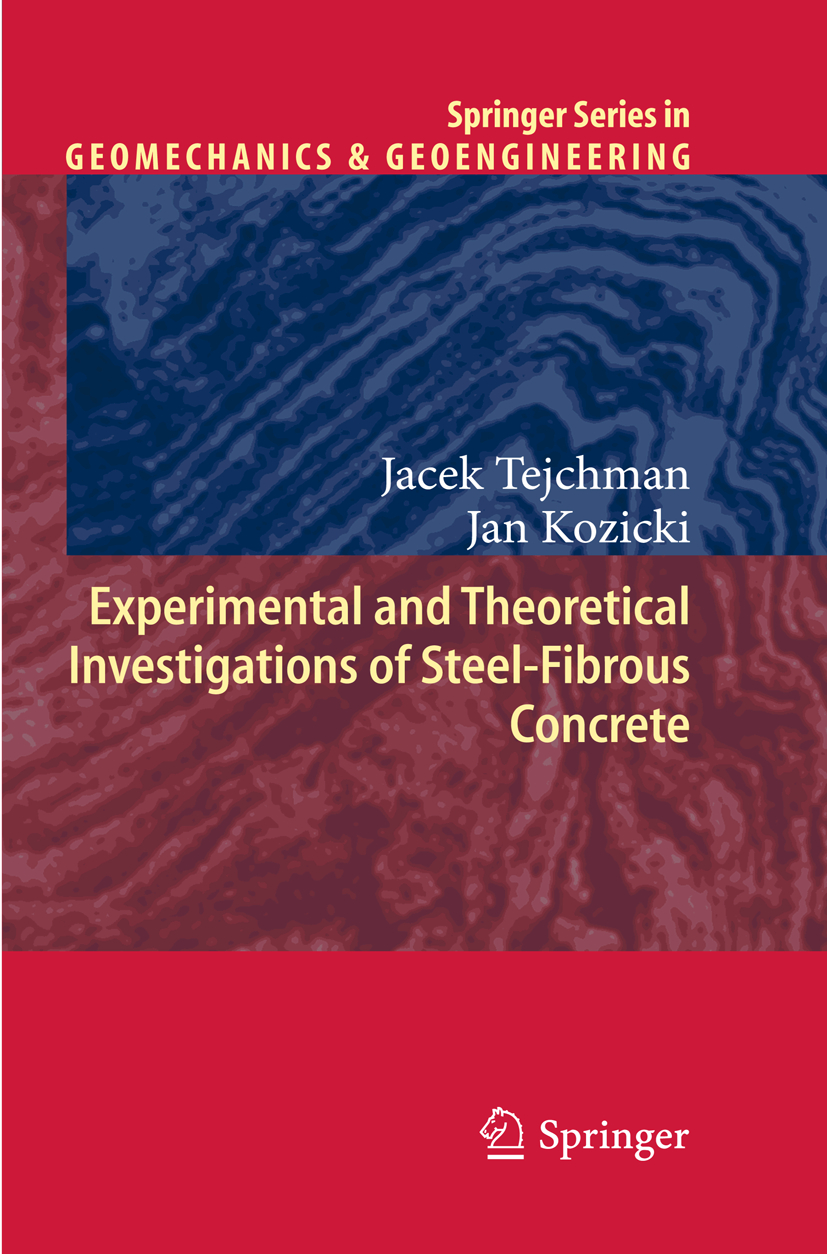 Jacek Tejchman; Jan Kozicki / Experimental and Theoretical Investigations of Ste - Jacek Tejchman, Jan Kozicki