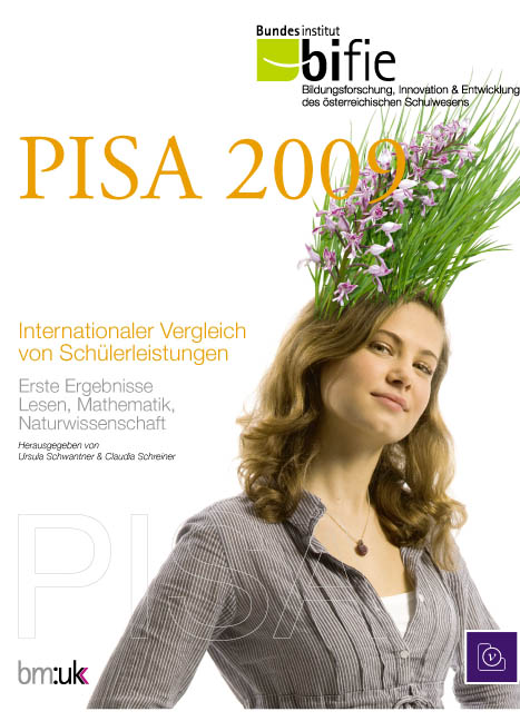 Ursula Schwantner; Claudia Schreiner / PISA 2009 - Internationaler Vergleich von - Ursula Schwantner, Claudia Schreiner