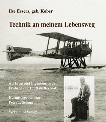 Ilse Essers; Peter F Selinger / Technik an meinem Lebensweg - Ilse Essers, Peter F Selinger