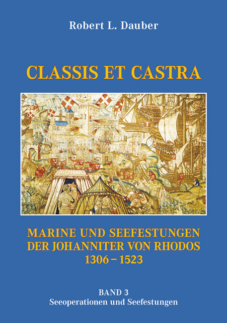 Robert L Dauber / CLASSIS ET CASTRA - Robert L Dauber