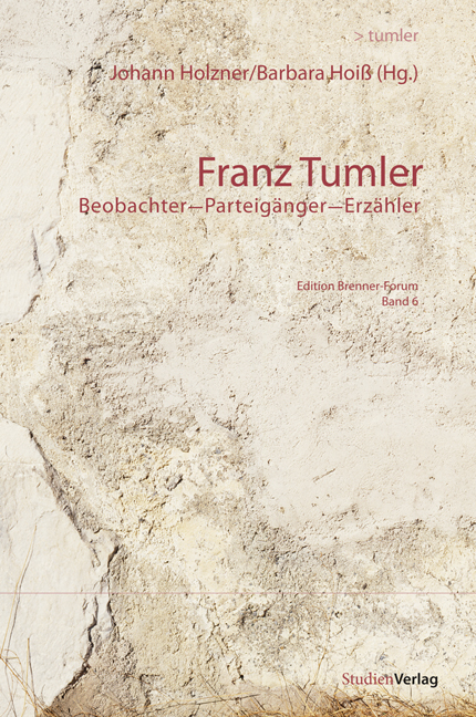 Johann Holzner; Barbara Hoiß / Franz Tumler - Johann Holzner, Barbara Hoiß