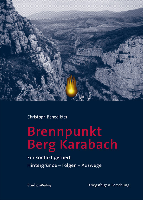 Christoph Benedikter / Brennpunkt Berg-Karabach - Christoph Benedikter