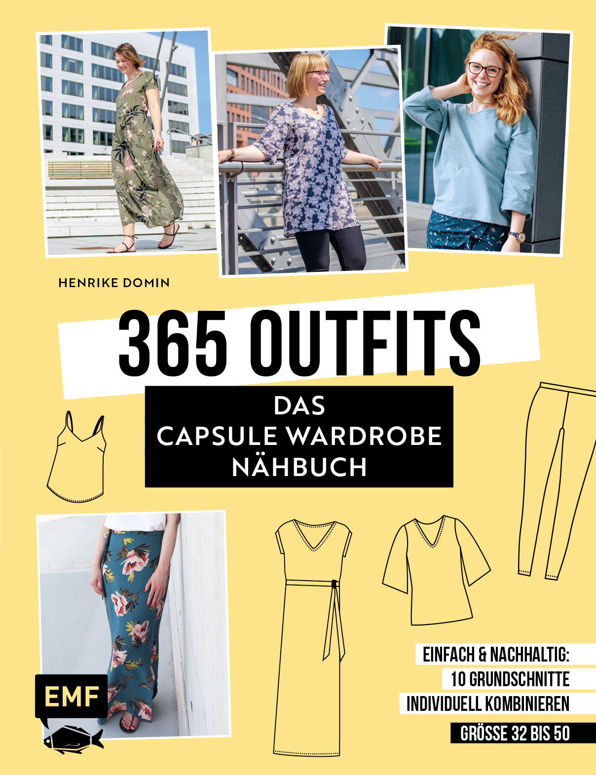 Henrike Domin / 365 Outfits – Das Capsule Wardrobe Nähbuch - Bild 1 von 1