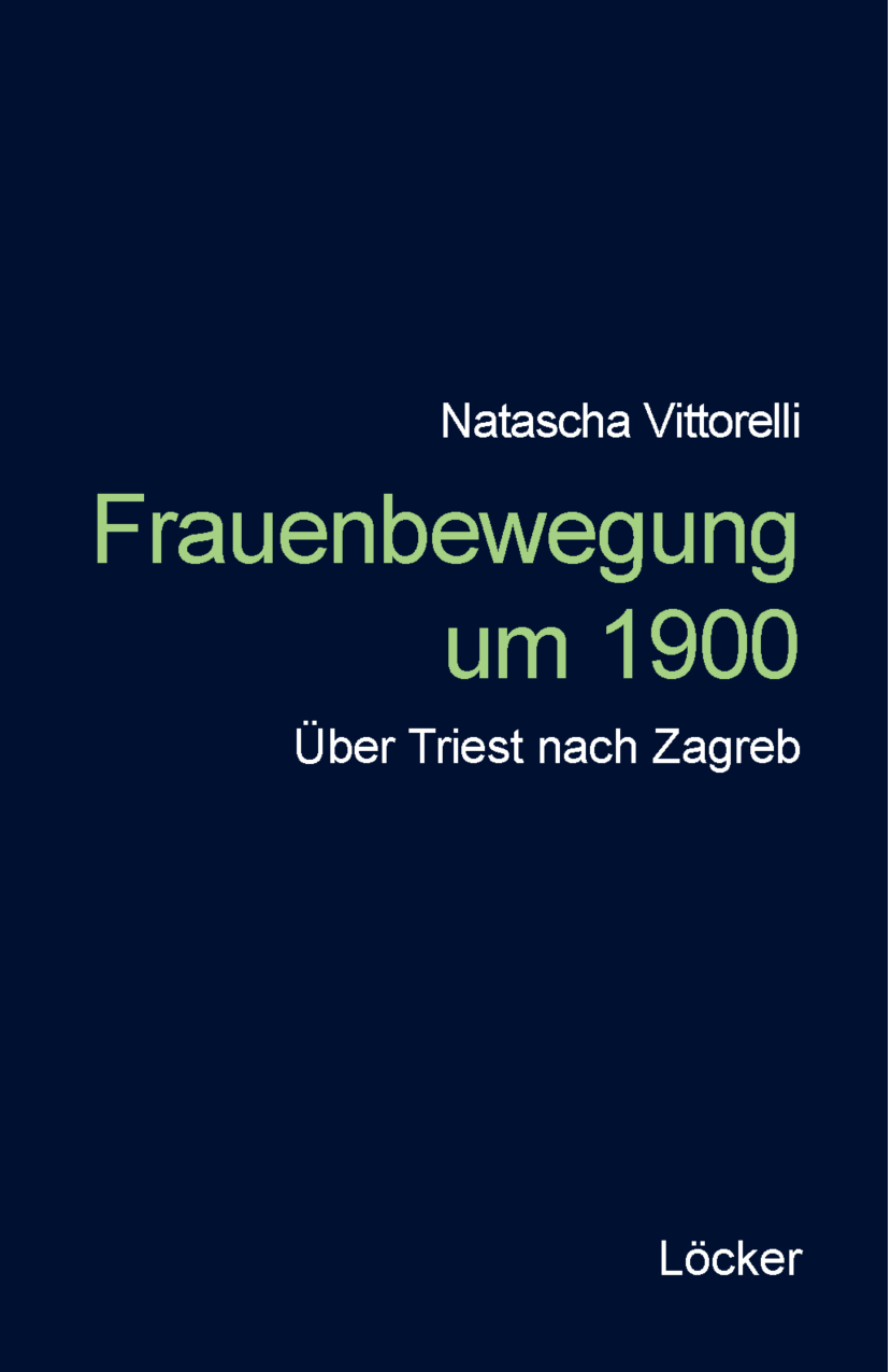 Natascha Vittorelli / Frauenbewegung um 1900 - Natascha Vittorelli