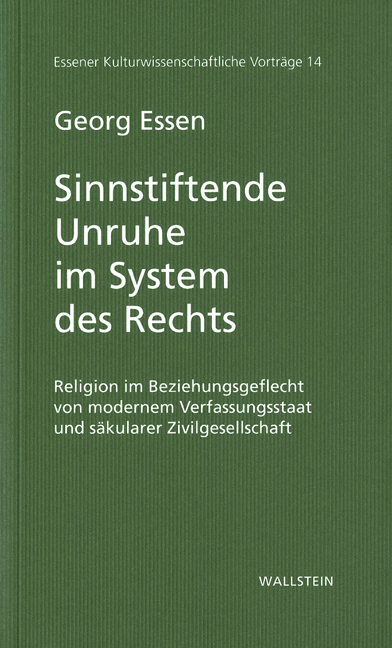 Georg Essen / Sinnstiftende Unruhe im System des Rechts - Georg Essen