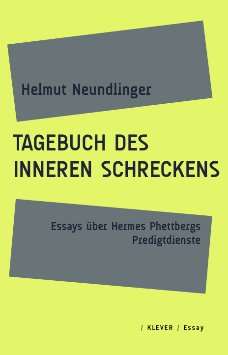 Helmut Neundlinger / Tagebuch des inneren Schreckens - Helmut Neundlinger