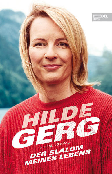 Hilde Gerg; Taufig Khalil / Der Slalom meines Lebens