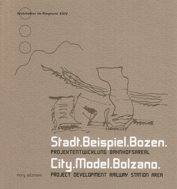 Adolph Stiller / Stadt.Beispiel.Bozen.  City.Model.Bolzano - Adolph Stiller