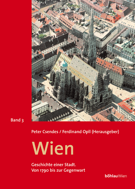 Ferdinand Opll / Wien - Geschichte einer Stadt (Band 3) - Ferdinand Opll
